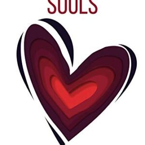 A Story of Our Souls - Remembering Love
